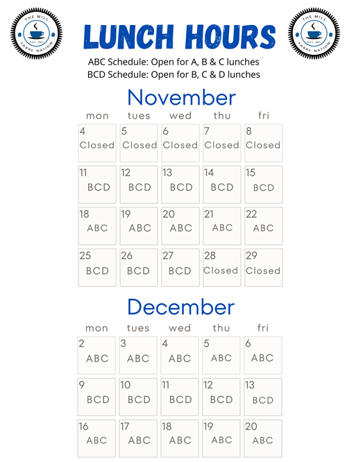 November/December Lunch Hours of Operation