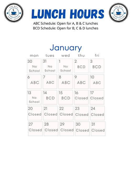 January Lunch Hours of Operations